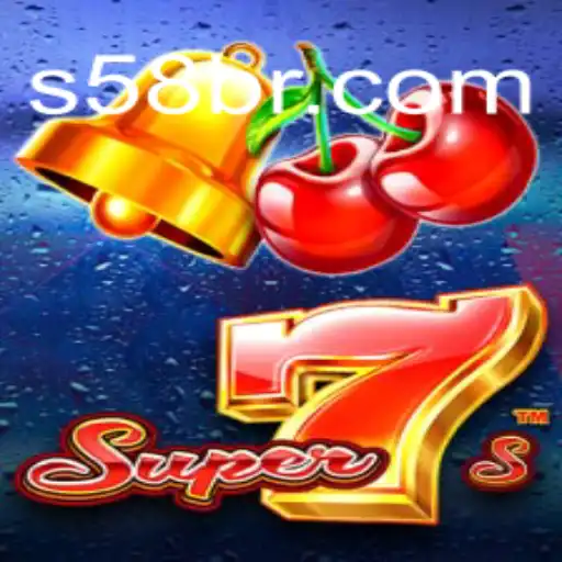 Exploring the Exciting World of Super7s at S58.com