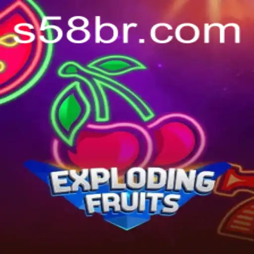 ExplodingFruits: A Thrilling Adventure on S58.com