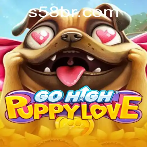 Exploring the World of GoHighPuppyLove: An Exciting New Game by S58.com